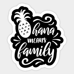 Ohana Pineapple Bond Sticker